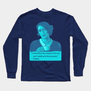 Fleabag Portrait and Quote Long Sleeve T-Shirt